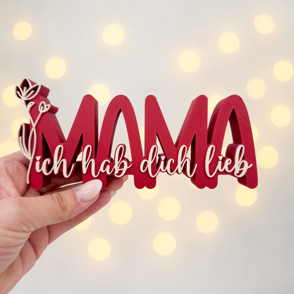 Mama Aufsteller ich hab dich lieb - 3D Druckdatei