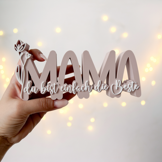 Mama Aufsteller du bist einfach die Beste - 3D Druckdatei